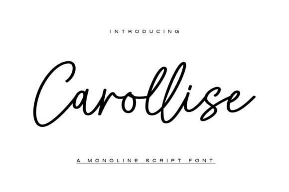 Carollise: The Script Font That Elevates Campaign Visuals