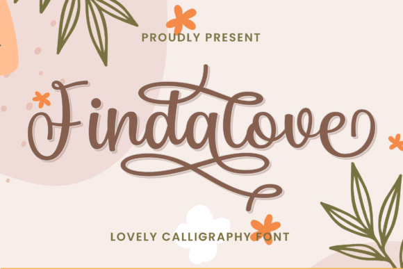 Findalove: A Playful Script Typeface for Modern Branding