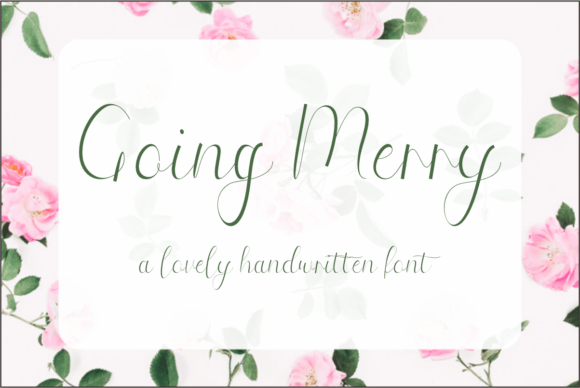 Going Merry: A Handwritten Font for Makers