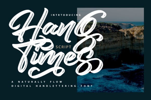 Hang Times: A Stylish Handwritten Font for Campaigns
