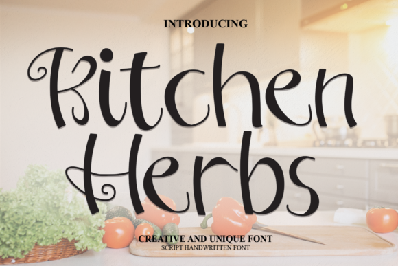 Kitchen Herbs: A Delicate Script Font for Editorial Design
