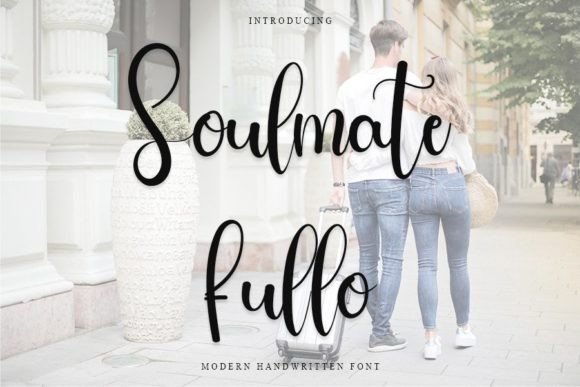Soulmate Fullo: The Handwritten Font That Elevates Your Brand